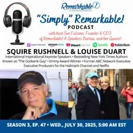 “Simply” Remarkable! & encore guests, SQuire Rushnell, Louise DuArt