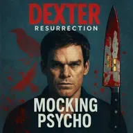 Mocking Psycho: Dexter Resurrection 10x04 "Call Me Red"