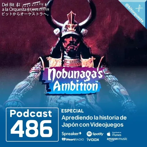 486 - Nobunaga's Ambition I & II, parte 1