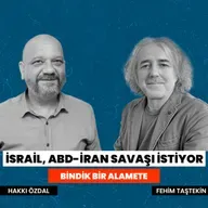 İsrail, ABD-İran savaşı istiyor | Bindik Bir Alamete #5 | Fehim Taştekin - Hakkı Özdal
