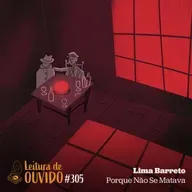 Lima Barreto - Porque Não Se Matava (conto)