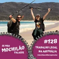 #128 Trabalhando legalmente na Austrália