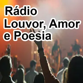 Radio Louvor Amor e Poesia
