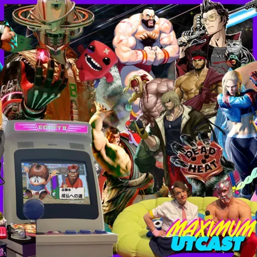 Maximum Utcast - 19 - The Objectifying, Vectifying, 'Dead Man'-ifying, Street Fighting Special!