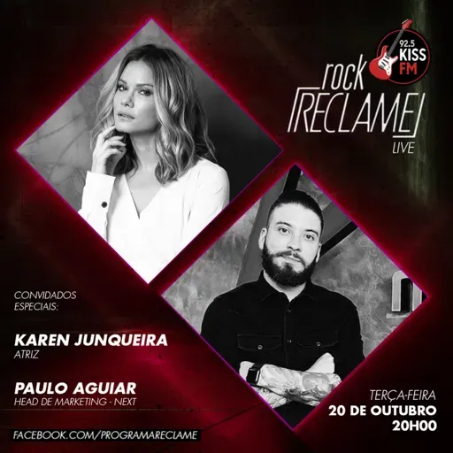 ⁣"Rock Reclame": Karen Junqueira (atriz) e Paulo Aguiar (Next)