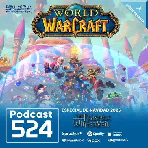 524 - Especial Navidad 2025, Feast of Winter Veil