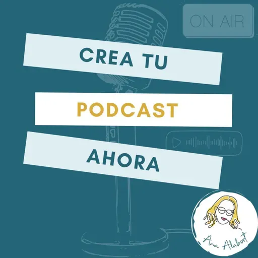 097. Crea tu podcast desde cero