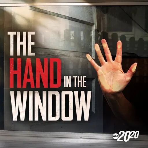 Introducing "The Hand in the Window"