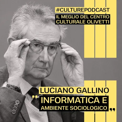 41 - Informatica e ambiente sociologico. Luciano Gallino, 16 febbraio 1984