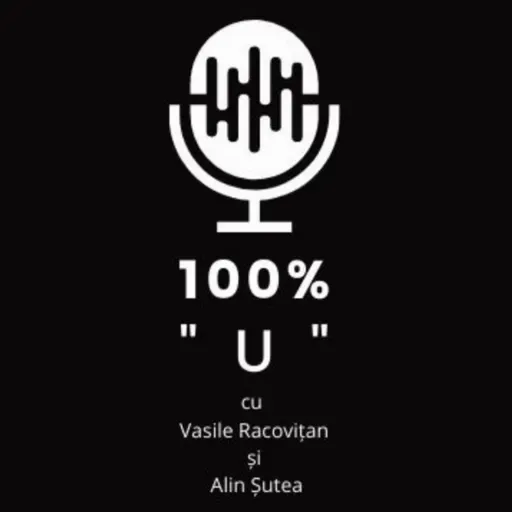 100% "U" - Episodul 152 - No risks, no fun!