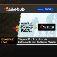 Bikehub Live - Viagem SP a RJ pedalando e dicas de periodização de treinamento com Guillermo Meister