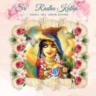 RADHA KATHA - Advenimiento de Srimati Radharani