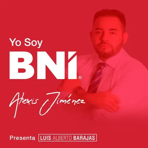 124 - #YoSoYBNI - Alexis Jiménez