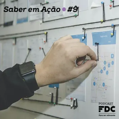 Saber em Ação #9 - Os modelos de estratégia