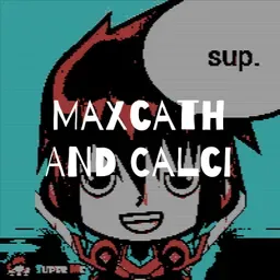 Maxcath AND Calci