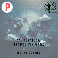 21. Yüzyılda Jeopolitik Kaos