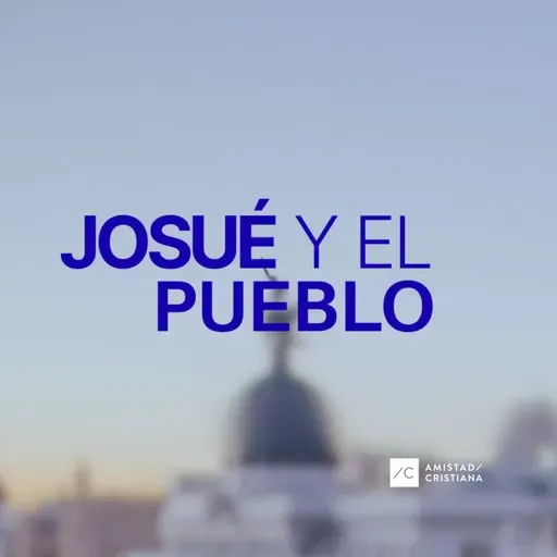 Josué y el pueblo | Jaz Jacob - Amistad cristiana madrid