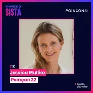 :177 Quitter la place Vendôme et créer sa maison de joaillerie - Jessica Mulliez - Poinçon 22