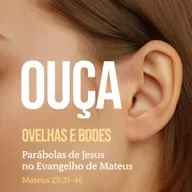 Ouça ovelhas e bodes - Rev. Gustavo Bacha