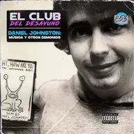 E53 - Daniel Johnston: música y otros demonios
