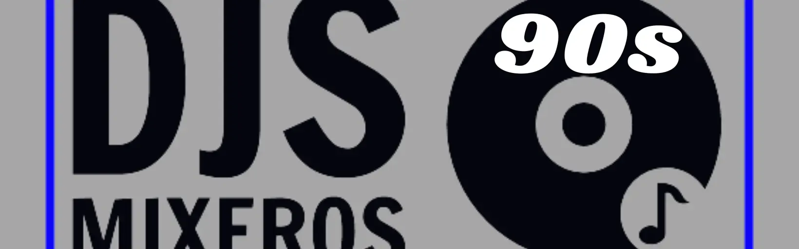 Djs Mixeros