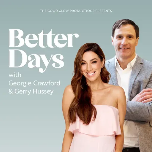 S18 Ep39: Better Days - GAA, Grief and Forgiveness