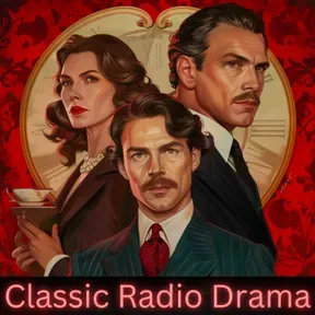 Classic Radio Drama