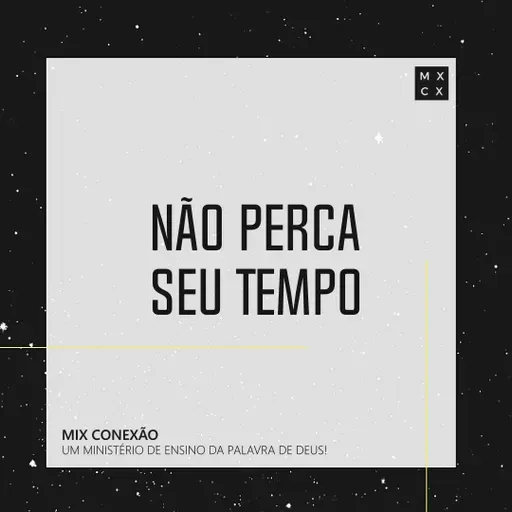 Não Perca seu Tempo