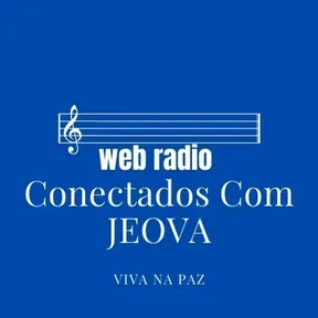 Conectados Com JEOVA