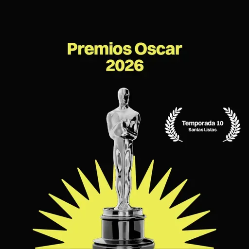 Los Oscar 2026 según Santas Listas