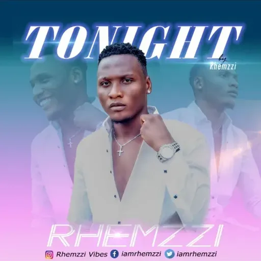 Tonight by Rhemzzi