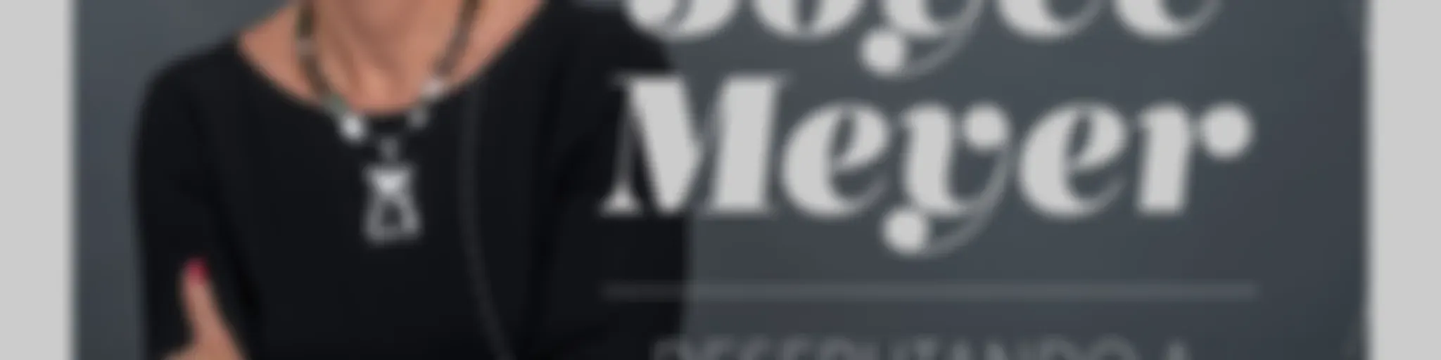 Joyce Meyer Desfrutando a Vida Diária®