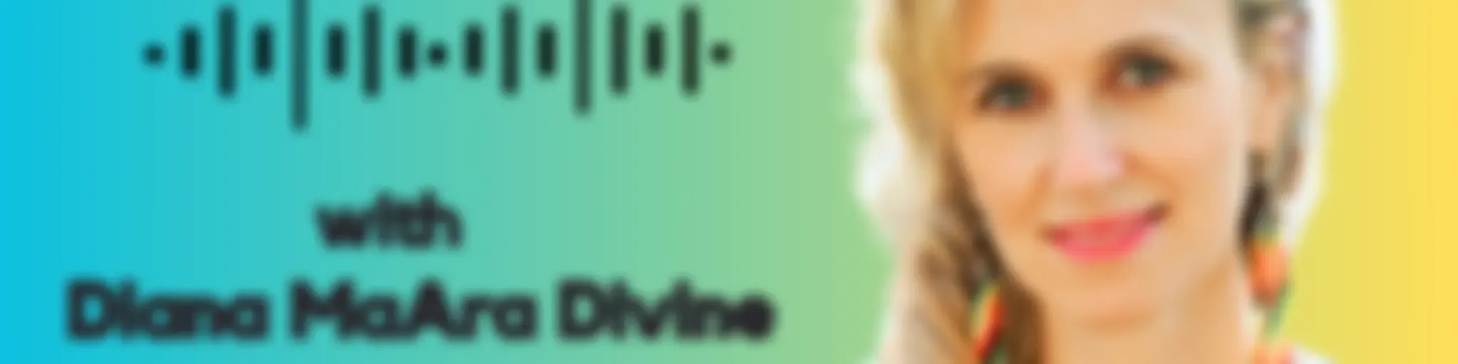 Soul Communication Podcast with Diana MaAra Divine