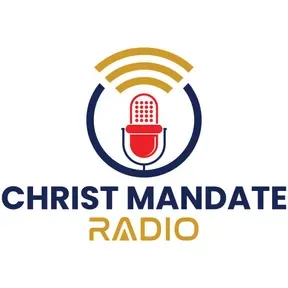 Christ Mandate Radio