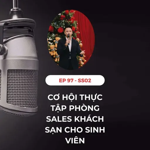 #97 - 🧑‍🎓THỰC TẬP SALES KHÁCH SẠN DÀNH CHO SINH VIÊN 🏨