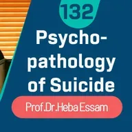 ا.د.هبة عصام أبوالوفا Psychopathology of suicide