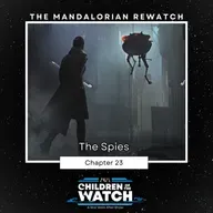 Has a Villain for Din & Grogu Been Revealed? | The Mandalorian Rewatch, Chapter 23: The Spies