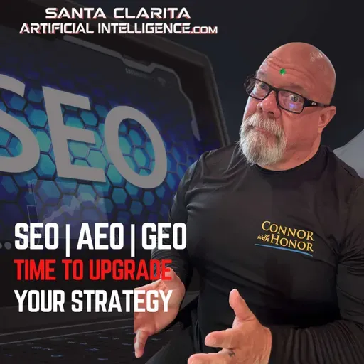 Santa Clarita SEO, AEO, and GEO Survival Guide: Mastering AI Search in 2025 by Santa Clarita Artificial Intelligence