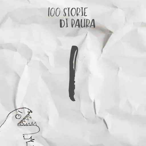 100 storie di paura (da 1 a 10)