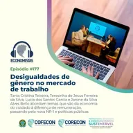 #177 - Desigualdades de gênero no mercado de trabalho