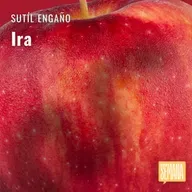 299 - Sutil Engaño: "Ira"