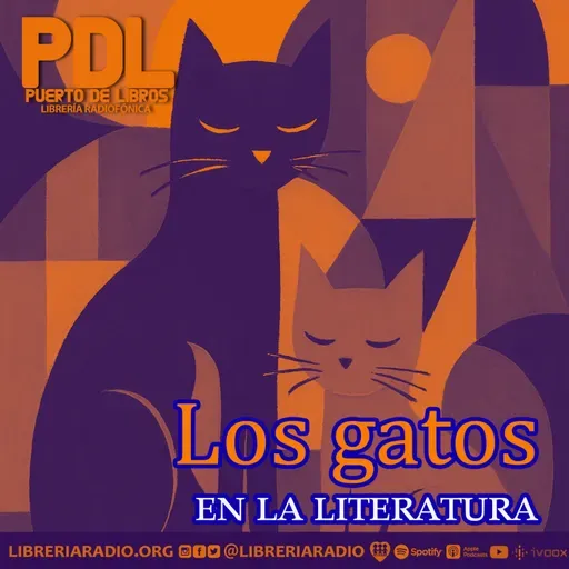 #629: Los gatos en la literatura — Felinos, metáforas y misterios