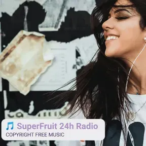 SuperFruit 24h Radio NCS