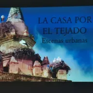 La Casa por el Tejado