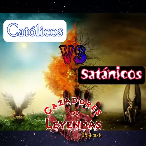 Católicos VS Satánicos 
