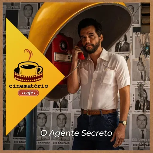 cinematório café: Sem pirraça com “O Agente Secreto“