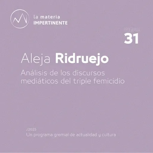 Triple Femicidio | Un recorrido por los medios