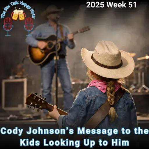 Cody Johnson’s Message to the Kids Looking Up to Him - 2025 Week 51