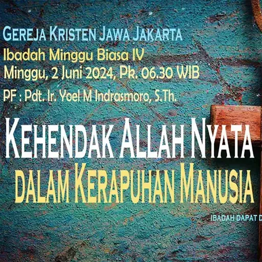 Kehendak Allah Nyata dalam Kerapuhan Manusia
