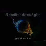 El Conflicto de los Siglos - Cap. 4: Fieles porta antorchas